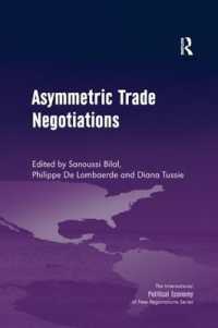 Asymmetric Trade Negotiations (New Regionalisms Series)