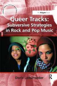 Queer Tracks: Subversive Strategies in Rock and Pop Music (Ashgate Popular and Folk Music Series)