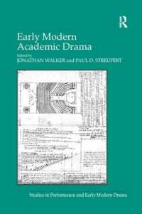 Early Modern Academic Drama (Studies in Performance and Early Modern Drama)