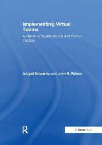 Implementing Virtual Teams : A Guide to Organizational and Human Factors