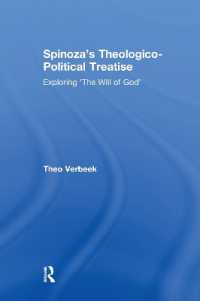 Spinoza's Theologico-Political Treatise : Exploring 'The Will of God'