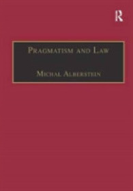 Pragmatism and Law : From Philosophy to Dispute Resolution (Law, Justice and Power)