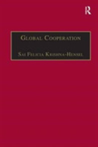 Global Cooperation : Challenges and Opportunities in the Twenty-First Century (Global Interdisciplinary Studies Series)