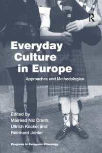 Everyday Culture in Europe : Approaches and Methodologies