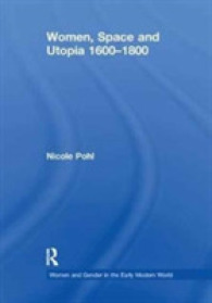 Women, Space and Utopia 1600-1800 (Women and Gender in the Early Modern World)