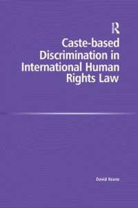Caste-based Discrimination in International Human Rights Law