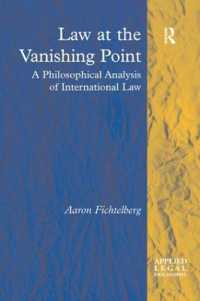 Law at the Vanishing Point : A Philosophical Analysis of International Law (Applied Legal Philosophy)
