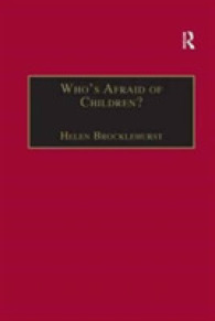Who's Afraid of Children? : Children, Conflict and International Relations (Ethics and Global Politics)