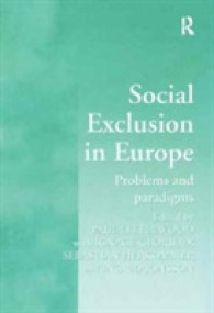 Social Exclusion in Europe : Problems and Paradigms