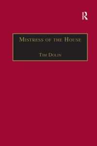Mistress of the House : Women of Property in the Victorian Novel (The Nineteenth Century Series)