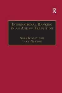 International Banking in an Age of Transition : Globalisation, Automation, Banks and Their Archives (Studies in Banking and Financial History)