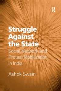 Struggle against the State : Social Network and Protest Mobilization in India