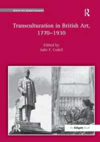 Transculturation in British Art, 1770-1930 (British Art: Global Contexts)