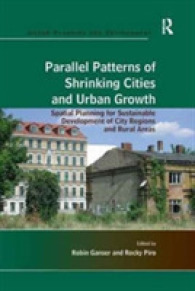 Parallel Patterns of Shrinking Cities and Urban Growth : Spatial Planning for Sustainable Development of City Regions and Rural Areas