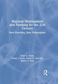Regional Development and Planning for the 21st Century : New Priorities, New Philosophies