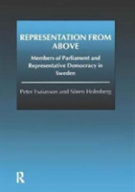 Representation from above : Members of Parliament and Representative Democracy in Sweden