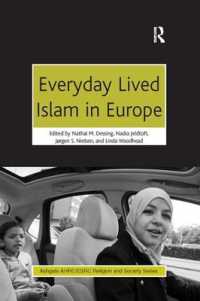 Everyday Lived Islam in Europe (Ahrc/esrc Religion and Society Series)