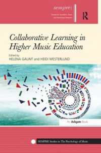 Collaborative Learning in Higher Music Education (Sempre Studies in the Psychology of Music)