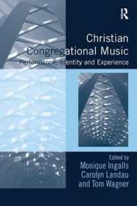 Christian Congregational Music : Performance, Identity and Experience (Congregational Music Studies Series)