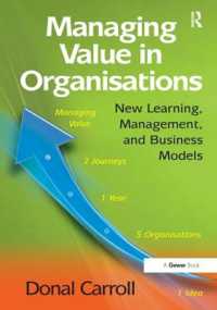 Managing Value in Organisations : New Learning, Management, and Business Models
