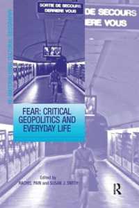 Fear: Critical Geopolitics and Everyday Life