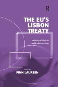 The EU's Lisbon Treaty : Institutional Choices and Implementation