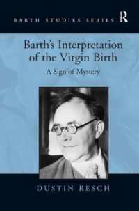 Barth's Interpretation of the Virgin Birth : A Sign of Mystery (Barth Studies)