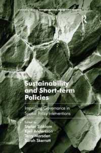 Sustainability and Short-term Policies : Improving Governance in Spatial Policy Interventions