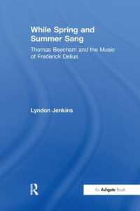 While Spring and Summer Sang: Thomas Beecham and the Music of Frederick Delius