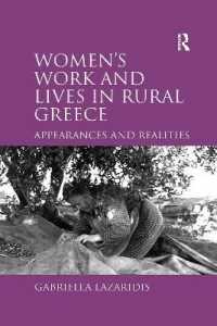 Women's Work and Lives in Rural Greece : Appearances and Realities