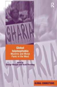 Global Islamophobia : Muslims and Moral Panic in the West