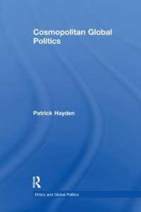 Cosmopolitan Global Politics (Ethics and Global Politics)