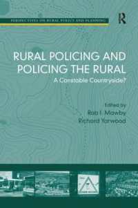 Rural Policing and Policing the Rural : A Constable Countryside?