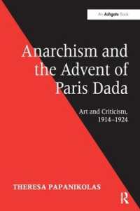 Anarchism and the Advent of Paris Dada : Art and Criticism, 1914-1924