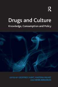 Drugs and Culture : Knowledge, Consumption and Policy