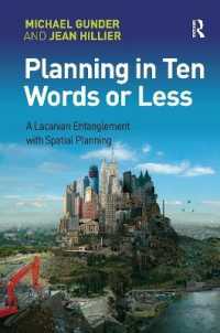 Planning in Ten Words or Less : A Lacanian Entanglement with Spatial Planning