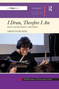 I Drum, Therefore I Am : Being and Becoming a Drummer (Sempre Studies in the Psychology of Music)