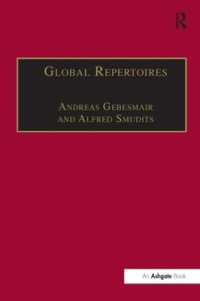 Global Repertoires : Popular Music within and Beyond the Transnational Music Industry (Ashgate Popular and Folk Music Series)