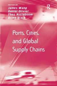 Ports, Cities, and Global Supply Chains (Transport and Mobility)