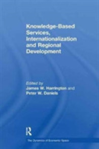 Knowledge-Based Services, Internationalization and Regional Development (The Dynamics of Economic Space)