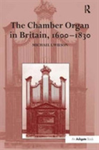 The Chamber Organ in Britain, 1600-1830 （2ND）