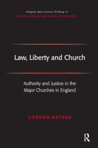 Law, Liberty and Church : Authority and Justice in the Major Churches in England (Routledge New Critical Thinking in Religion, Theology and Biblical Studies)