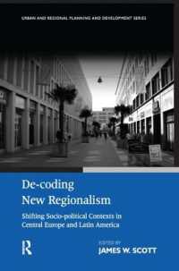 De-coding New Regionalism : Shifting Socio-political Contexts in Central Europe and Latin America