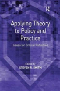 Applying Theory to Policy and Practice : Issues for Critical Reflection
