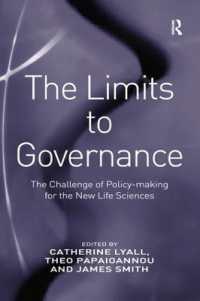 The Limits to Governance : The Challenge of Policy-Making for the New Life Sciences
