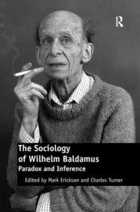 The Sociology of Wilhelm Baldamus : Paradox and Inference