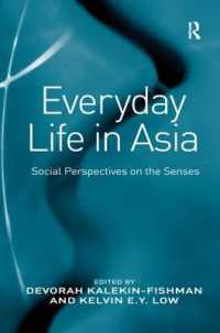 Everyday Life in Asia : Social Perspectives on the Senses