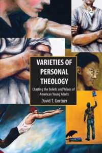 Varieties of Personal Theology : Charting the Beliefs and Values of American Young Adults