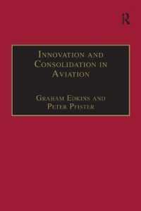 Innovation and Consolidation in Aviation : Selected Contributions to the Australian Aviation Psychology Symposium 2000
