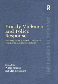 Family Violence and Police Response : Learning from Research, Policy and Practice in European Countries (New Advances in Crime and Social Harm)